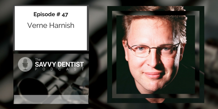 Verne Harnish on Savvy Dentist Podcast